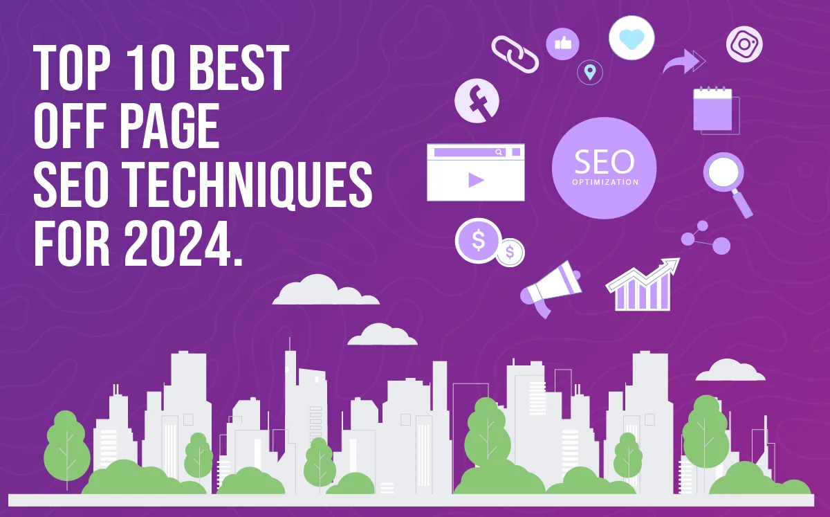 Top 10 Best Off Page SEO Techniques for 2024