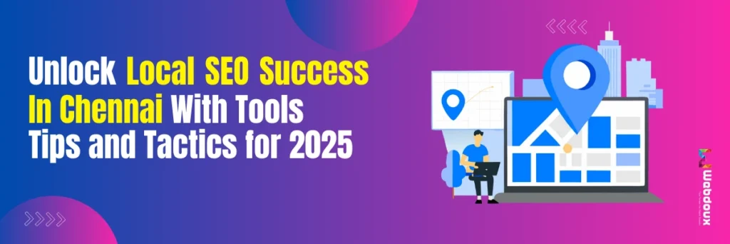 Local SEO Success in Chennai with Tools