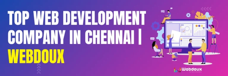 Top Web Development Company in Chennai