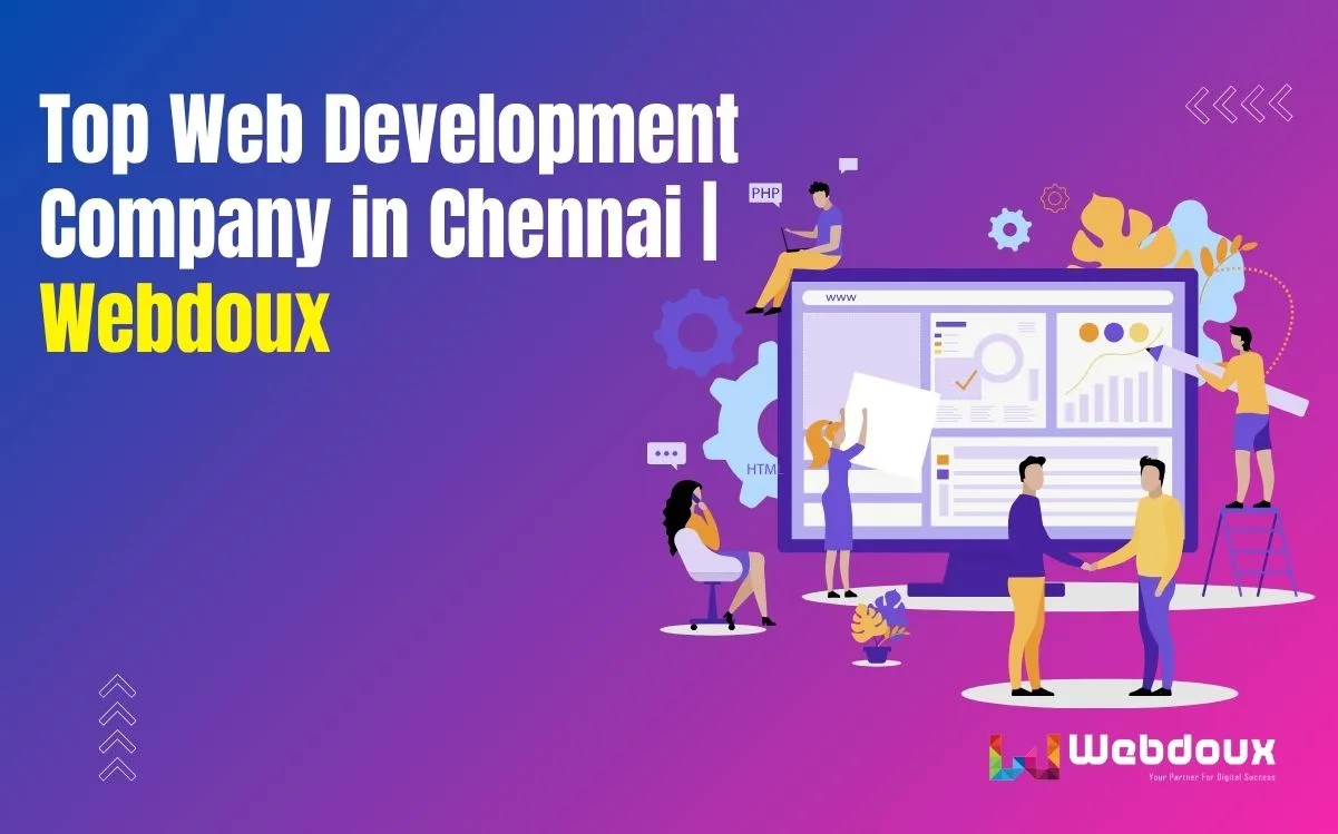 Top Web Development Company in Chennai