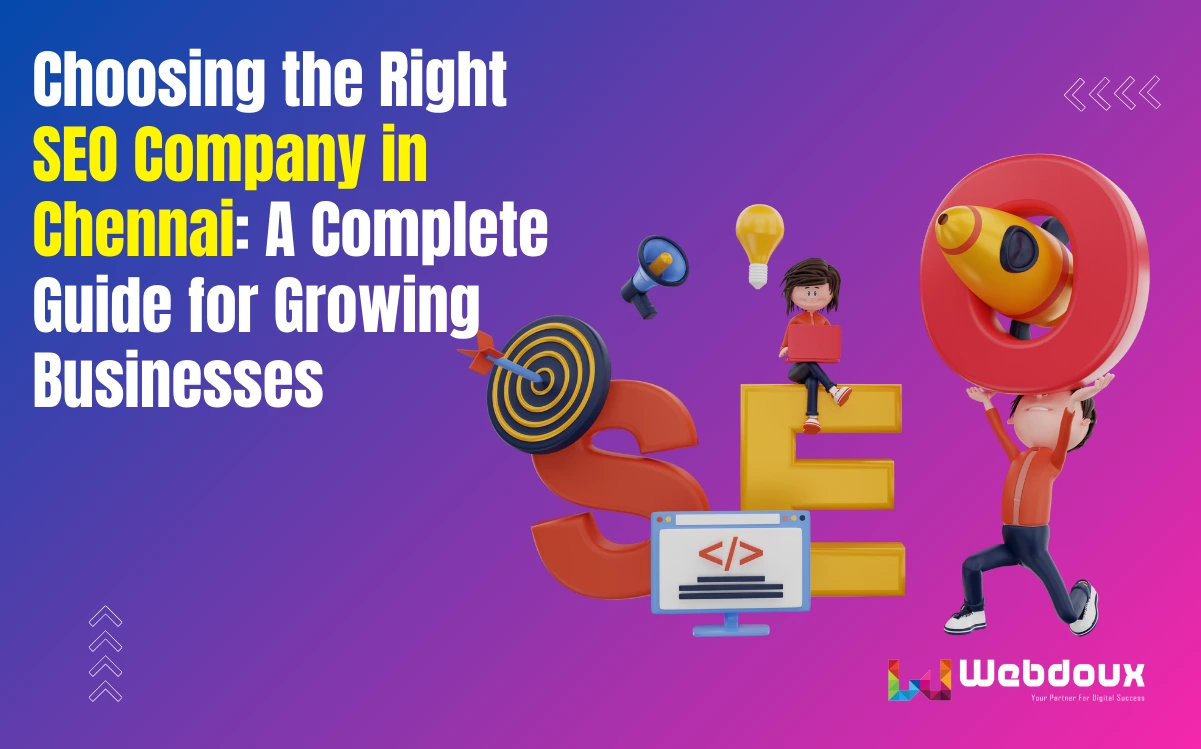 Choosing the Right SEO Company in Chennai