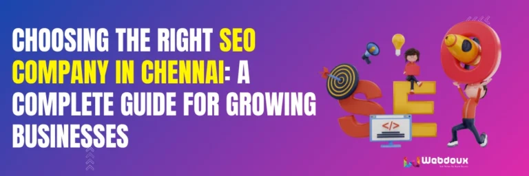 Choosing the Right SEO Company in Chennai