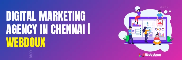 Digital Marketing Agency in Chennai Webdoux 1 Digital Marketing Agency in Chennai