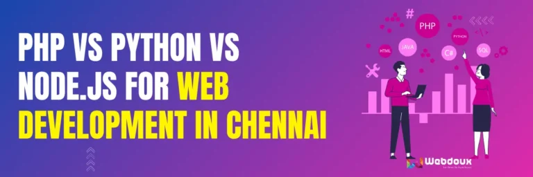 PHP vs Python vs Node.js for Web Development in Chennai 1 PHP vs Python vs Node.js for Web Development in Chennai