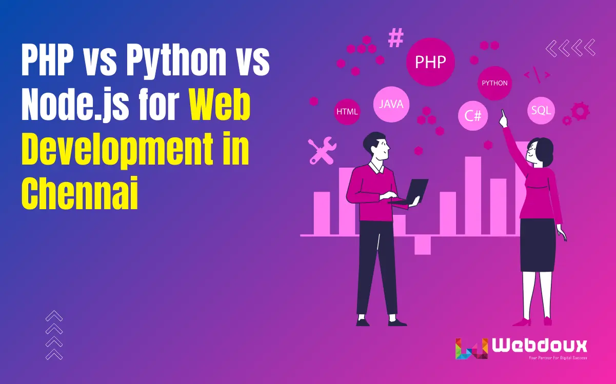 PHP vs Python vs Node.js for Web Development in Chennai
