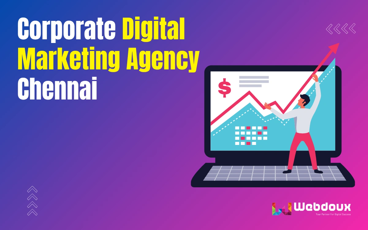 Corporate Digital Marketing Agency Chennai