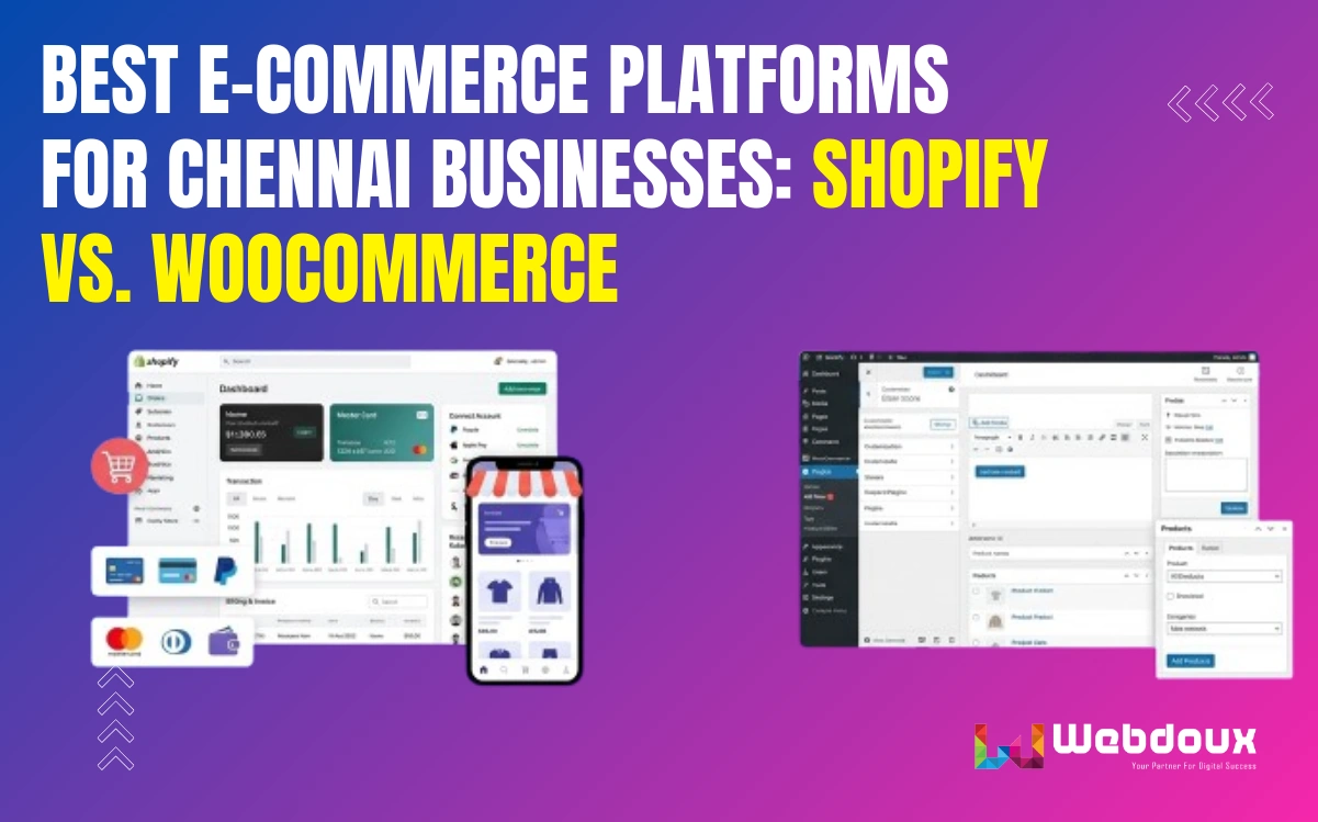 Best E commerce Platforms for Chennai Businesses Shopify vs. WooCommerce 2